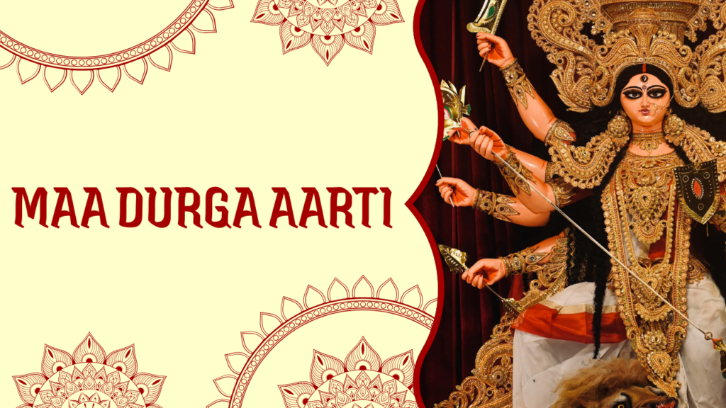 Maa Durga Aarti