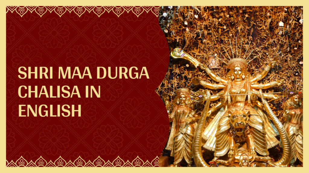 Shri Maa Durga Chalisa in English