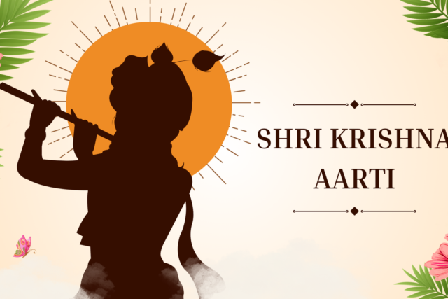 Krishna Bhagwan Ki Aarti Lyrics | Shri Krishna Aarti