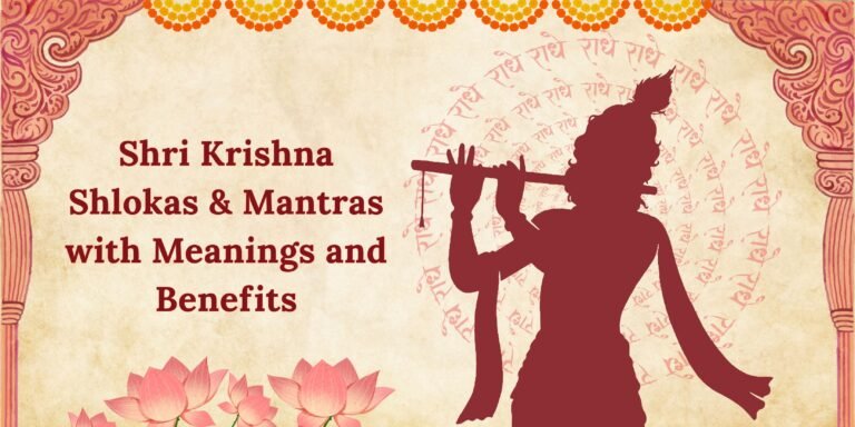 Shri Krishna Shlokas & Mantras with Meanings and Benefits