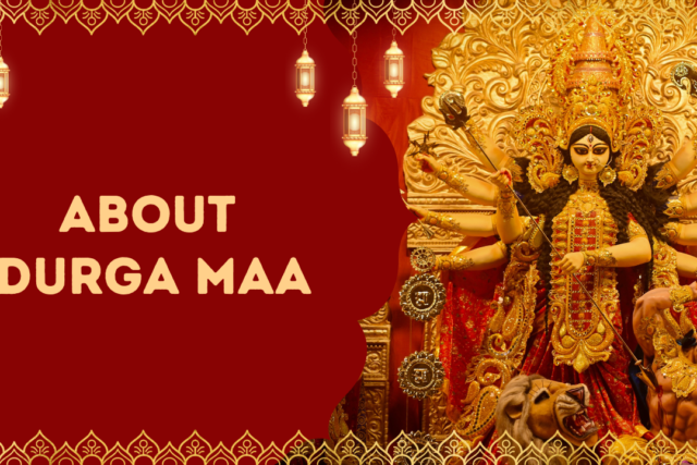 About Durga Maa