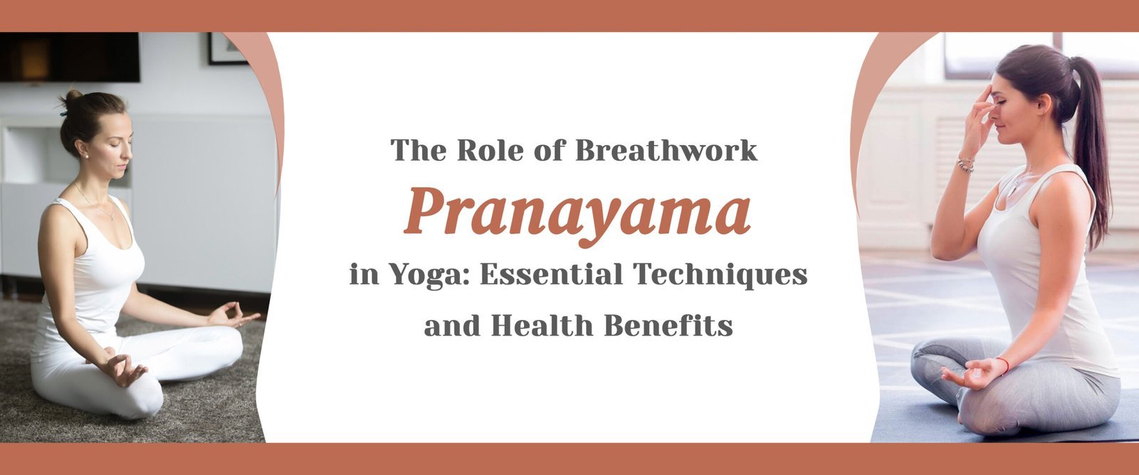 Pranayama Breathing Techniques in Yoga: Essential Methods & Benefits
