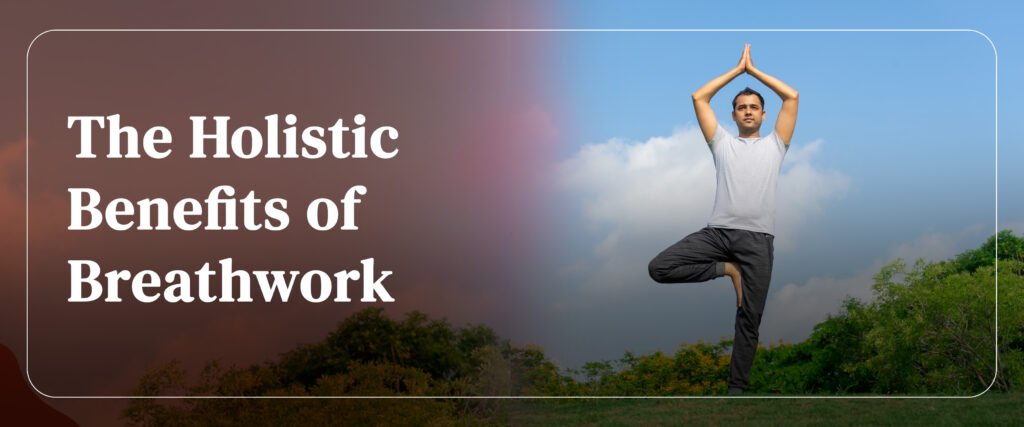 benefits of breathwork