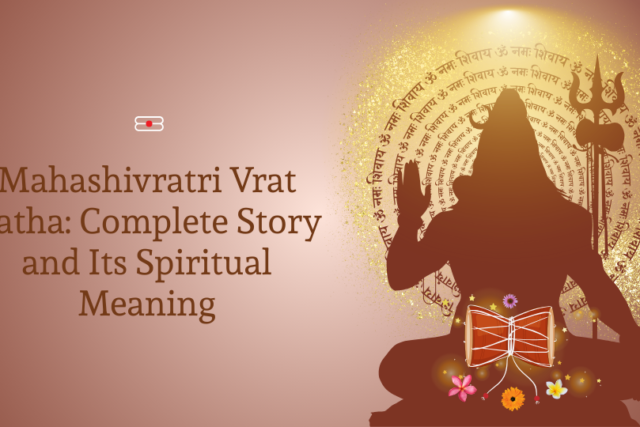 Mahashivratri Vrat Katha: Complete Story and Its Spiritual Meaning