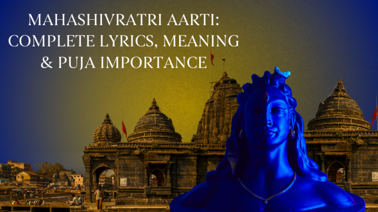 Mahashivratri Aarti Complete Lyrics, Meaning & Puja Importance