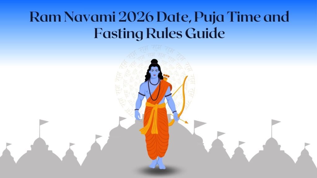 Ram Navami 2026: Date, Puja Time and Fasting Rules Guide Ram Navami 2026 Date, Puja Time and Fasting Rules Guide